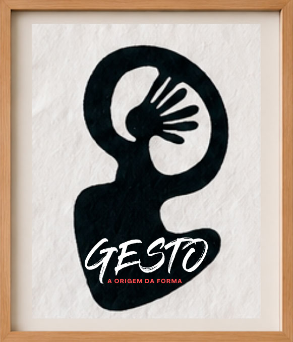 Gesto — a origem da forma